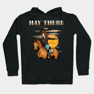 Hay There I Equestrian Pony Horse Lover Hoodie